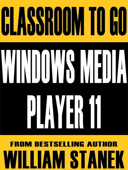 Cover image for Windows Media Player 11 Classroom-To-Go: Windows XP and Windows Vista Edition